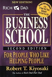 List of books by robert kiyosaki- The business school